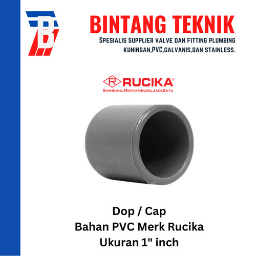 Dop / Cap PVC Rucika 1" inch AW (Tebal)