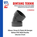Elbow / Knee PVC Rucika 2" Inch D (Tipis) 90 / 45 Derajat
