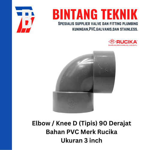 Elbow / Knee PVC Rucika 3" Inch D (Tipis) 90 / 45 Derajat