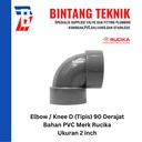 Elbow / Knee PVC Rucika 2" Inch D (Tipis) 90 / 45 Derajat