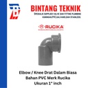 Elbow / Knee Drat Dalam PVC Rucika 1" inch