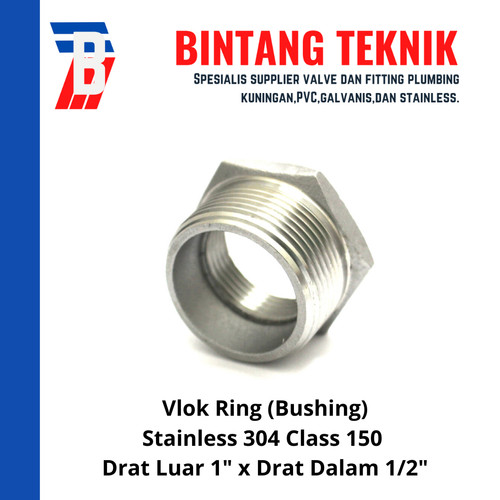 Vlok Ring Stainless (SUS) 304 Drat Luar 1" x Drat Dalam 1/2"