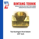 Tee Kuningan 3/8" inch Drat Dalam