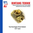 Tee Kuningan 1/4" inch Drat Dalam