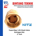 Tusen Klep / Lift Check Valve 2” inch Kuningan Kitz