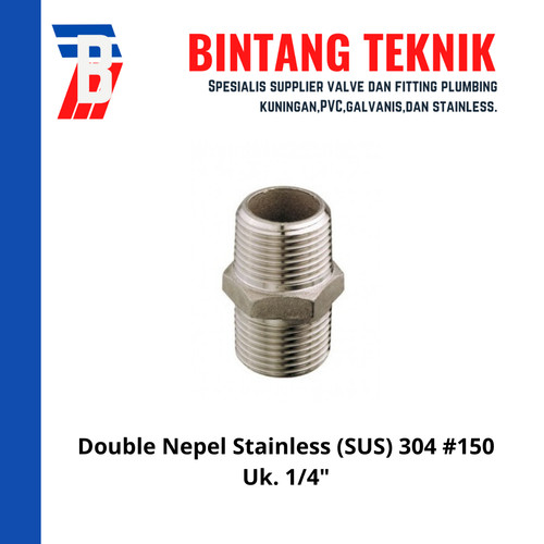 Double Nepel (Nipple) 1/4" inch Stainless (SUS) 304 #150