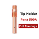 Tip Holder Pana 500A Tip Body Co2 Tipe Panasonic Mig 500A Tembaga