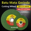 Batu Mata Gerinda Gurinda Potong Cutting Wheel 100×2.5mm 150×2.5mm 4In