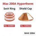 Plasma Cutting Swirl Ring P/n 020607 Shield Cap 020424 Max Pro 200A