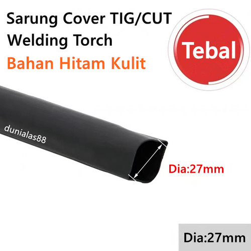 Sarung Cover TIG/Cut Welding Torch Stang Las Argon bahan Kulit Hitam