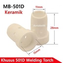MB501D Sparepart Keramik Tip Holder Nozzle Kontak Tip Utk 501D Torch