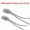 P80 Switch Plasma Cut Torch Untuk P80 Cutting Torch CUT100 CUT-120/100