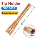 Tip Holder/Body Panasonic&OTC 500A untuk CO2 mig Torch Type OTC