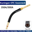 Swan Neck Swanneck OTC 350A 500A Mig CO CO2 Utk Torch OTC/Panasonic
