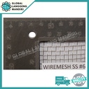 WIRE MESH 6 STAINLESS (304) 1MX1M / WIREMESH #6 AYAKAN STAINLESS