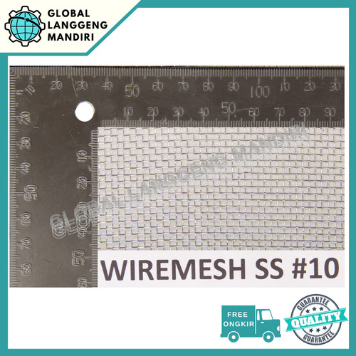 WIRE MESH 10 STAINLESS (316) 1MX1MX0.35MM / KAWAT NYAMUK STAINLESS #10