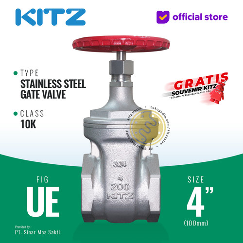 Gate Valve Stainless SUS304 KITZ Fig. 10 UE , 4" - 100A - 100mm , Drat / Screw