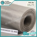 WIREMESH 40 (1M) TIPE (304)/ WIRE MESH 40 TEBAL 0.15/0.17/0.20/0.22