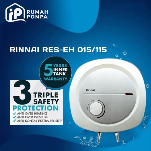Water Heater Listrik Rinnai 15 Liter RES EH 115 / EH 015