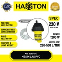 Hasston Mesin Las PVC (PVC Welding) / Heat Gun / Las Pipa (3090-017)