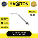 Hasston Nozzle Welding (GL-77) No. 2 / Welding Torch (0864-200)
