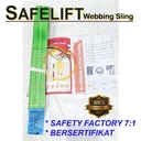 Webbing Sling / Safety Belt Capacity 2 Ton SAFELIFT SF 7:1