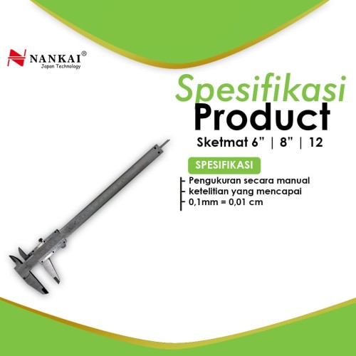 Sigmat / Sketmat / Jangka Sorong Manual 12" Nankai