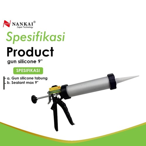 Nankai Silicone Gun / Caulking Gun / Sealant 9"