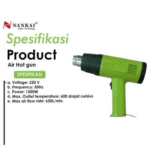 Nankai Hot Air Gun / Pemanas Stiker Scotchlite