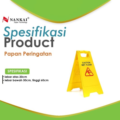 Papan Peringatan Lantai Licin / Wet Floor Sign Nankai