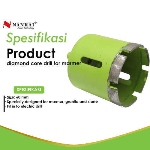 Nankai Diamond Core Drill 60mm / Mata Bor Batu Marmer Granite