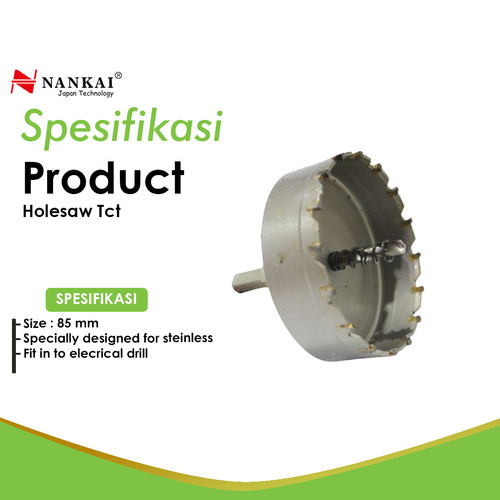 Nankai Mata Bor Holesaw Baja TCT 85 mm