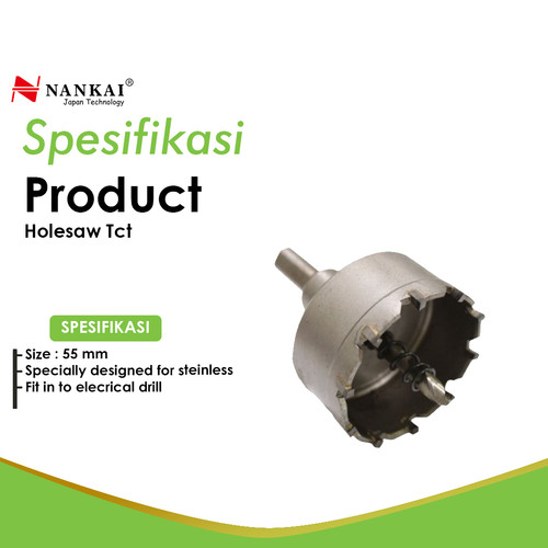 Nankai Mata Bor Holesaw Baja TCT 55 mm