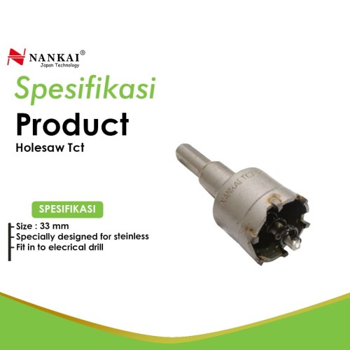 Nankai Mata Bor Holesaw Baja TCT 33 mm