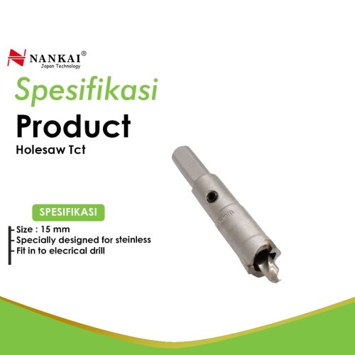 Nankai Mata Bor Holesaw Baja TCT 15 mm