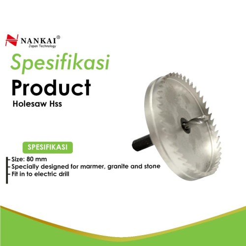 Nankai Mata Bor Holesaw HSS 80 mm