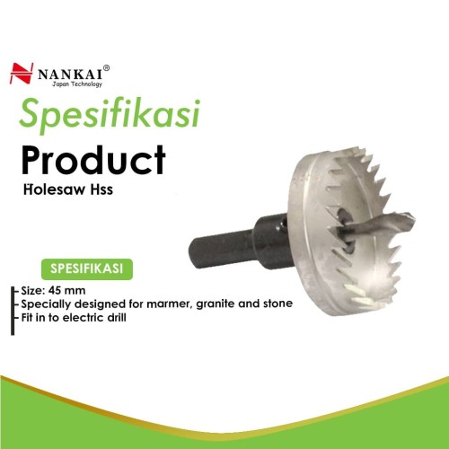 Nankai Mata Bor Holesaw HSS 45 mm