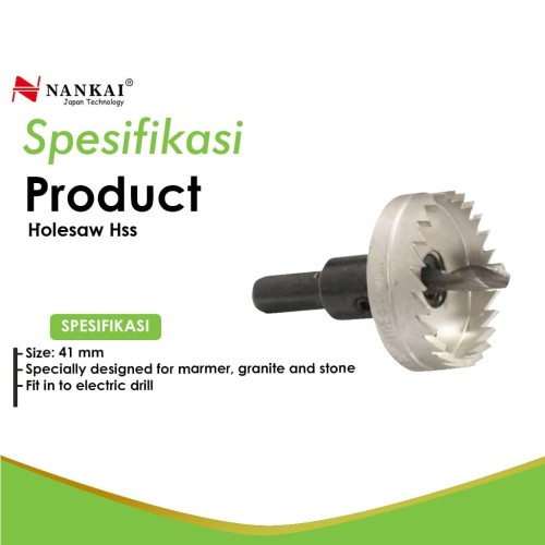 Nankai Mata Bor Holesaw HSS 41 mm