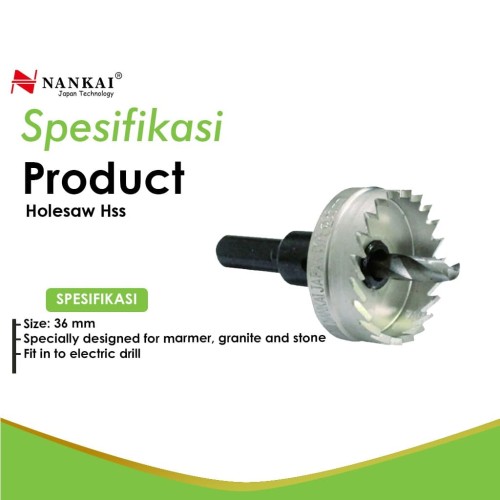 Nankai Mata Bor Holesaw HSS 36 mm