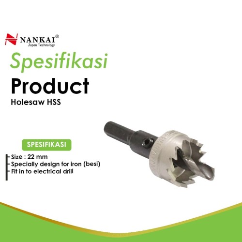 Nankai Mata Bor Holesaw HSS 22 mm