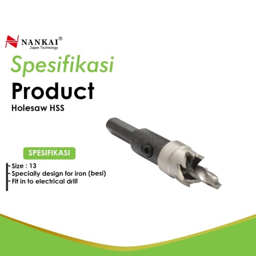 Nankai Mata Bor Holesaw HSS 13 mm