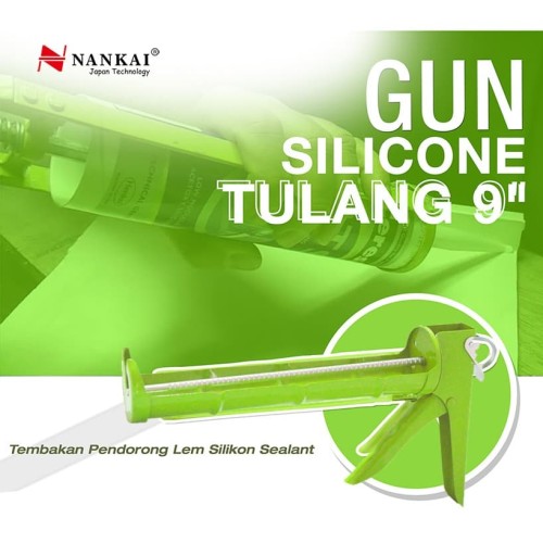 Nankai Silicone Gun / Caulking Gun / Sealant Plat 9"