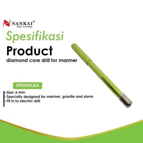 Nankai Diamond Core Drill 6mm / Mata Bor Batu Marmer Granite