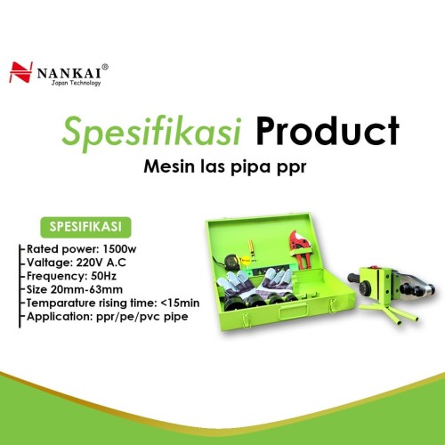 Nankai Mesin Las / Pemanas Pipa PPR 20mm - 63mm