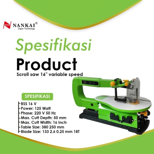 Nankai Mesin Gergaji Kayu / Scroll Saw 16" + Variable Speed