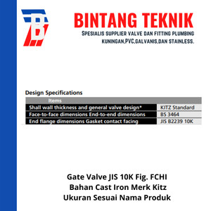 Gate Valve 10" inch Flange JIS10K Merk Kitz Fig. FCHI