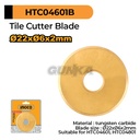 Tile Cutter Blade (O22xO6x2mm) HTC04601B Mata Pisau Potong Keramik Marmer Granit