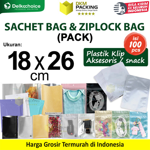 (PACK) SACHET BAG / ZIPLOCK BAG 18x26cm Kemasan Plastik Klip Aksesoris Makanan Bumbu Snack DELKOCHOICE