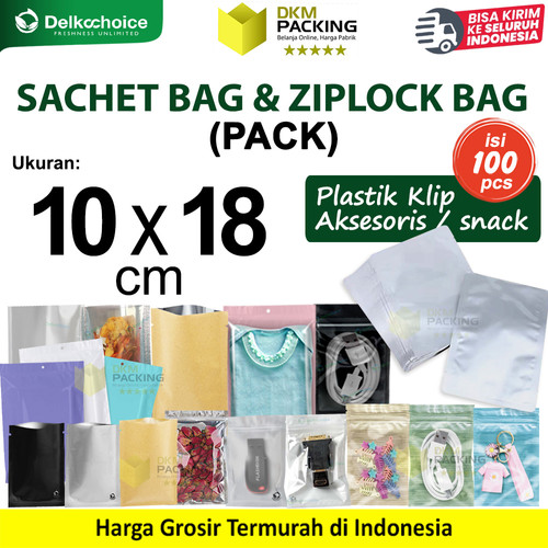 (PACK) SACHET BAG / ZIPLOCK BAG 10x18cm Kemasan Plastik Klip Aksesoris Makanan Bumbu Snack DELKOCHOICE