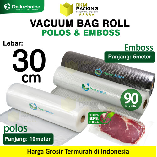 Vacuum Makanan 30cm POLOS EMBOSS ROLL Plastik Vakum Roll BINTIK SMOOTH DELKOCHOICE